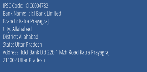 Icici Bank Katra Prayagraj Branch Allahabad IFSC Code ICIC0004782