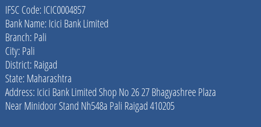 Icici Bank Pali Branch Raigad IFSC Code ICIC0004857