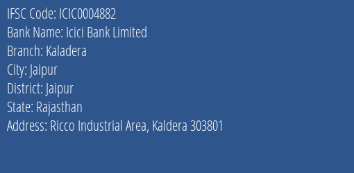 Icici Bank Kaladera Branch Jaipur IFSC Code ICIC0004882