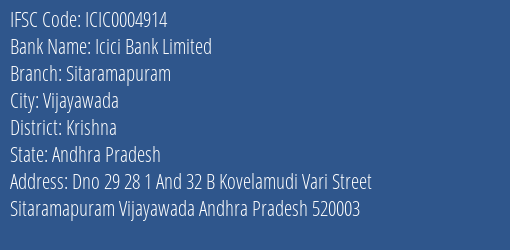 Icici Bank Sitaramapuram Branch Krishna IFSC Code ICIC0004914