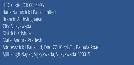 Icici Bank Ajithsingnagar Branch Krishna IFSC Code ICIC0004995
