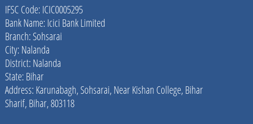 Icici Bank Sohsarai Branch Nalanda IFSC Code ICIC0005295