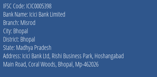 Icici Bank Misrod Branch Bhopal IFSC Code ICIC0005398