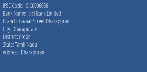 Icici Bank Bazaar Street Dharapuram Branch Erode IFSC Code ICIC0006056