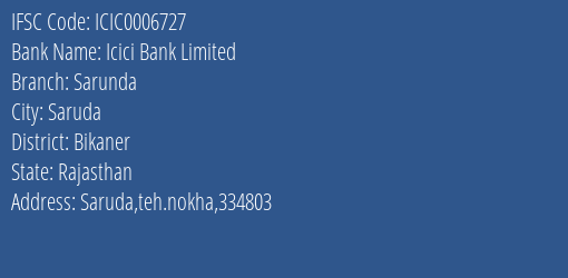 Icici Bank Sarunda Branch Bikaner IFSC Code ICIC0006727