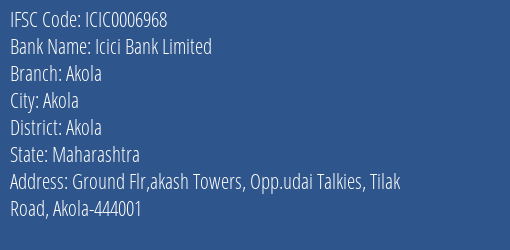 Icici Bank Akola Branch Akola IFSC Code ICIC0006968