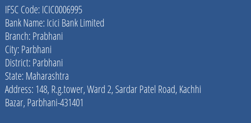 Icici Bank Prabhani Branch Parbhani IFSC Code ICIC0006995