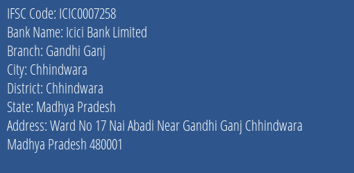 Icici Bank Limited Gandhi Ganj Branch, Branch Code 007258 & IFSC Code Icic0007258