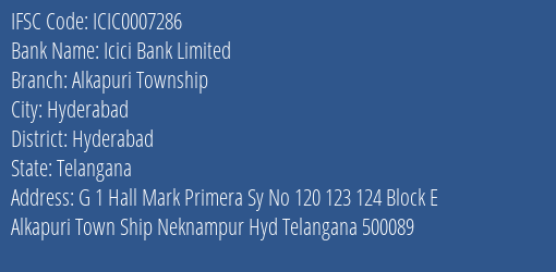 Icici Bank Alkapuri Township Branch Hyderabad IFSC Code ICIC0007286