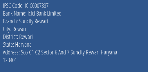 Icici Bank Suncity Rewari Branch Rewari IFSC Code ICIC0007337