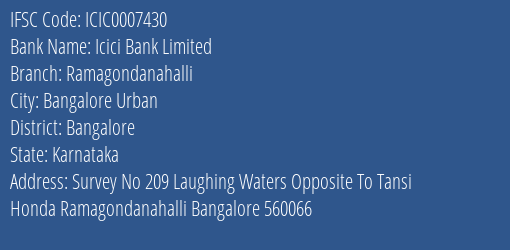 Icici Bank Ramagondanahalli Branch Bangalore IFSC Code ICIC0007430