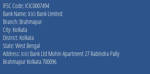 Icici Bank Brahmapur Branch Kolkata IFSC Code ICIC0007494