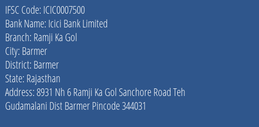 Icici Bank Ramji Ka Gol Branch Barmer IFSC Code ICIC0007500