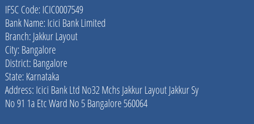 Icici Bank Jakkur Layout Branch Bangalore IFSC Code ICIC0007549