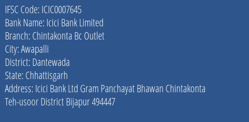 Icici Bank Chintakonta Bc Outlet Branch Dantewada IFSC Code ICIC0007645