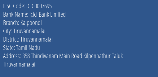 Icici Bank Kalpoondi Branch Tiruvannamalai IFSC Code ICIC0007695