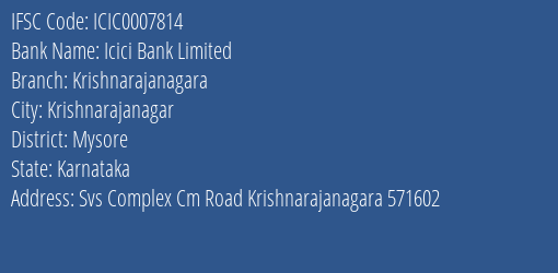 Icici Bank Krishnarajanagara Branch Mysore IFSC Code ICIC0007814