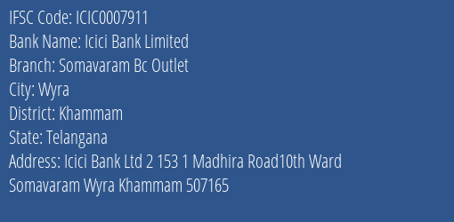 Icici Bank Somavaram Bc Outlet Branch Khammam IFSC Code ICIC0007911