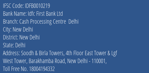 Idfc First Bank Ltd Cash Processing Centre Delhi Branch, Branch Code 010219 & IFSC Code IDFB0010219