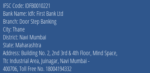 Idfc First Bank Ltd Door Step Banking Branch, Branch Code 010221 & IFSC Code IDFB0010221