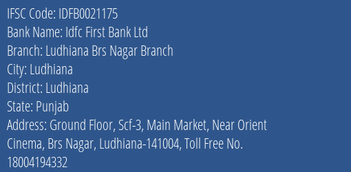Idfc First Bank Ltd Ludhiana Brs Nagar Branch Branch Ludhiana IFSC Code IDFB0021175