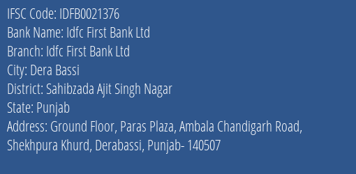 Idfc First Bank Ltd Idfc First Bank Ltd Branch Sahibzada Ajit Singh Nagar IFSC Code IDFB0021376