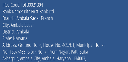 Idfc First Bank Ltd Ambala Sadar Branch Branch Ambala IFSC Code IDFB0021394