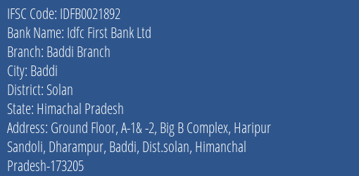 Idfc First Bank Ltd Baddi Branch Branch Solan IFSC Code IDFB0021892