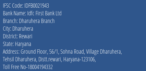 Idfc First Bank Ltd Dharuhera Branch Branch, Branch Code 021943 & IFSC Code IDFB0021943