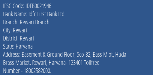 Idfc First Bank Ltd Rewari Branch Branch Rewari IFSC Code IDFB0021946