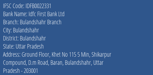 Idfc First Bank Ltd Bulandshahr Branch Branch Bulandshahr IFSC Code IDFB0022331
