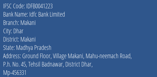 Idfc First Bank Ltd Makani Branch Makani IFSC Code IDFB0041223