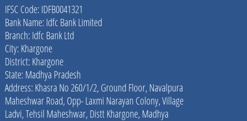 Idfc First Bank Ltd Idfc Bank Ltd Branch, Branch Code 041321 & IFSC Code IDFB0041321
