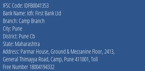 Idfc First Bank Ltd Camp Branch Branch Pune Cb IFSC Code IDFB0041353