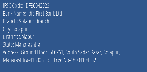 Idfc First Bank Ltd Solapur Branch Branch, Branch Code 042923 & IFSC Code IDFB0042923