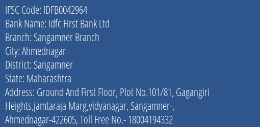 Idfc First Bank Ltd Sangamner Branch Branch Sangamner IFSC Code IDFB0042964