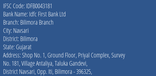 Idfc First Bank Ltd Bilimora Branch Branch Bilimora IFSC Code IDFB0043181