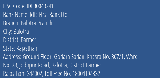 Idfc First Bank Ltd Balotra Branch Branch Barmer IFSC Code IDFB0043241