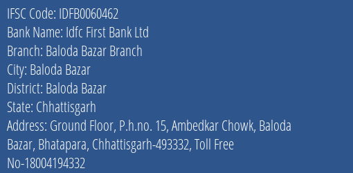 Idfc First Bank Ltd Baloda Bazar Branch Branch Baloda Bazar IFSC Code IDFB0060462