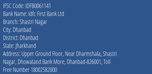 Idfc First Bank Ltd Shastri Nagar Branch, Branch Code 061141 & IFSC Code IDFB0061141