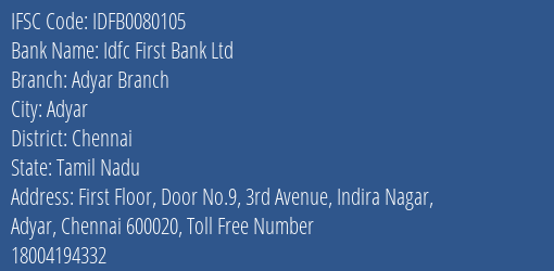 Idfc First Bank Ltd Adyar Branch Branch Chennai IFSC Code IDFB0080105