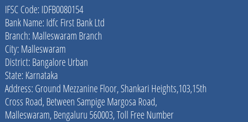 Idfc First Bank Ltd Malleswaram Branch Branch Bangalore Urban IFSC Code IDFB0080154