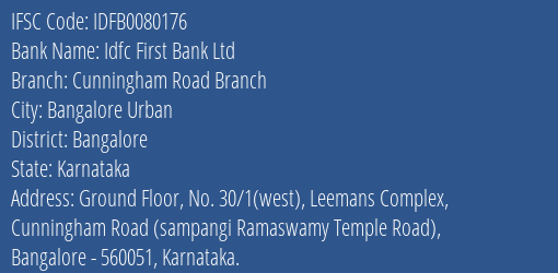Idfc First Bank Ltd Cunningham Road Branch Branch Bangalore IFSC Code IDFB0080176