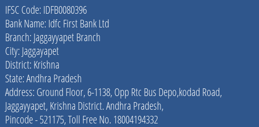 Idfc First Bank Ltd Jaggayyapet Branch Branch, Branch Code 080396 & IFSC Code IDFB0080396