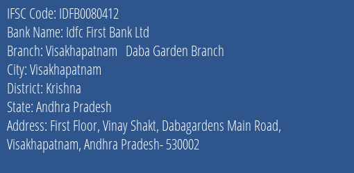 Idfc First Bank Ltd Visakhapatnam Daba Garden Branch Branch Krishna IFSC Code IDFB0080412