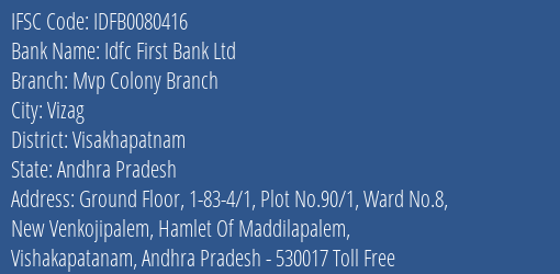 Idfc First Bank Ltd Mvp Colony Branch Branch Visakhapatnam IFSC Code IDFB0080416