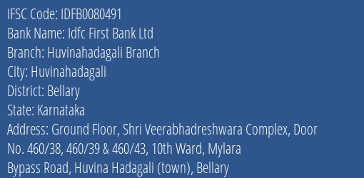 Idfc First Bank Ltd Huvinahadagali Branch Branch, Branch Code 080491 & IFSC Code IDFB0080491