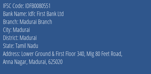 Idfc First Bank Ltd Madurai Branch Branch, Branch Code 080551 & IFSC Code IDFB0080551
