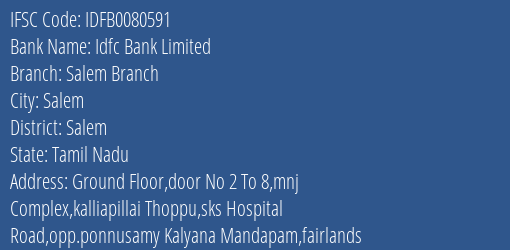 Idfc First Bank Ltd Salem Branch Branch, Branch Code 080591 & IFSC Code IDFB0080591