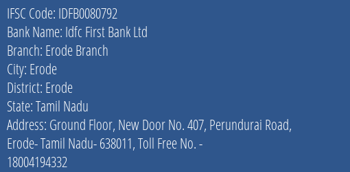 Idfc First Bank Ltd Erode Branch Branch, Branch Code 080792 & IFSC Code IDFB0080792
